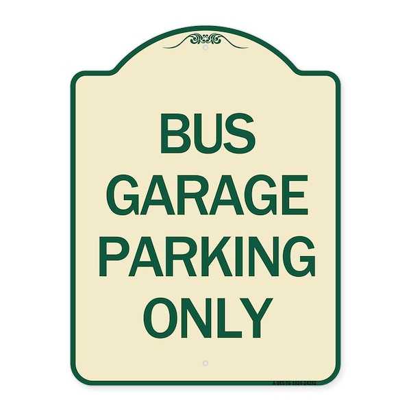 Signmission Bus Garage Parking Only Heavy-Gauge Aluminum Architectural Sign, 24" x 18", TG-1824-24292 A-DES-TG-1824-24292 - main